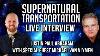 Supernatural Transportation With Michael Van Vlymen